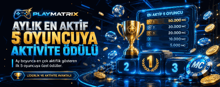 PlayMatrix aylık aktivite ödülü tanıtımı